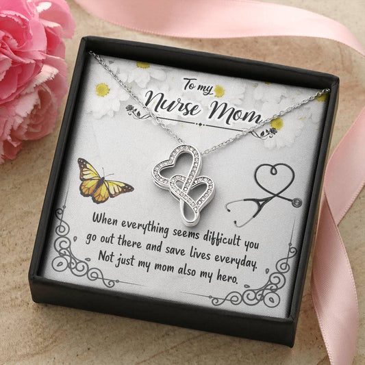 To My Nurse Mom - Not Just My Mom Also My Hero -  Double Hearts Necklace