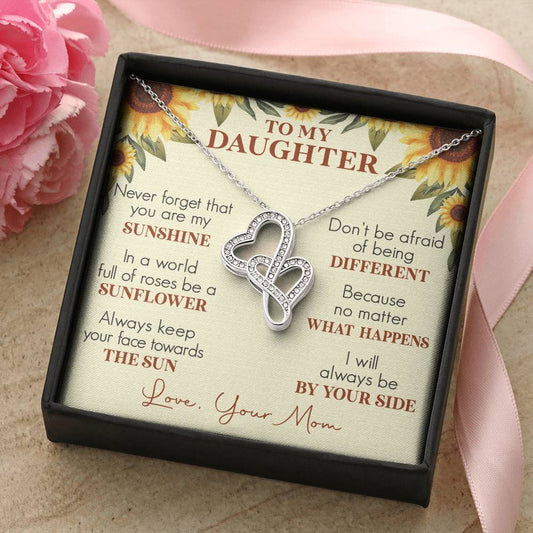 To My Daughter - Never Forget That You Are My Sunshine - Necklace Double Hearts Necklace