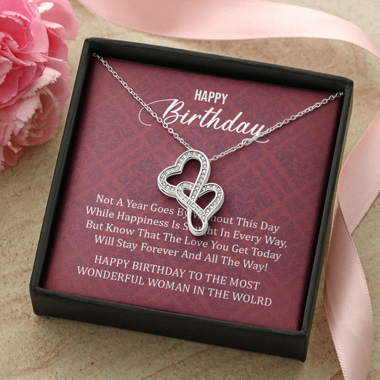 Happy Birthday To The Most Wonderful Woman In The World  1 Double Hearts Necklace