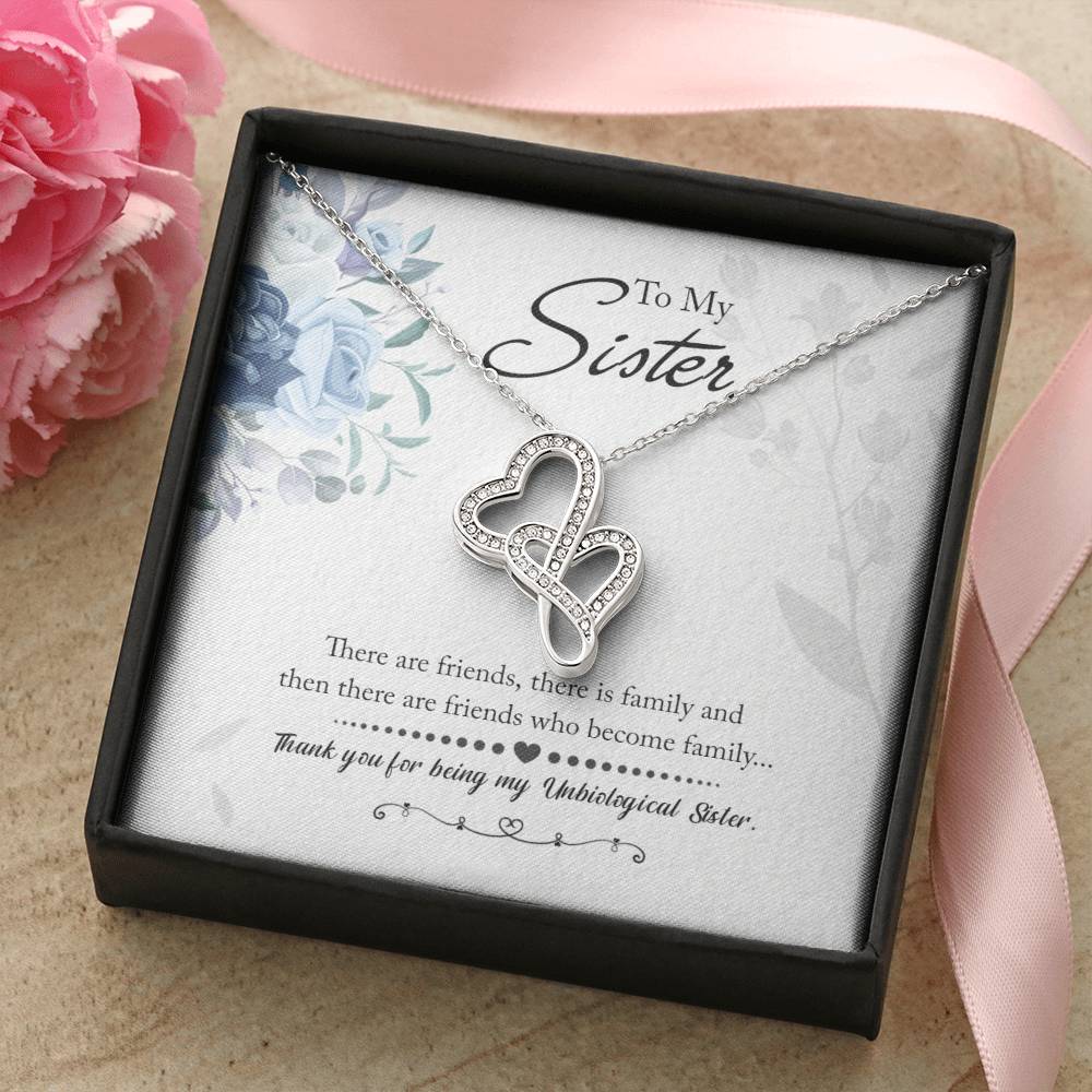 To My Unbiological Sister Best Friend Gift Jewelry Long Distance Quotes Friends Forever Double Heart Necklace Double Hearts Necklace