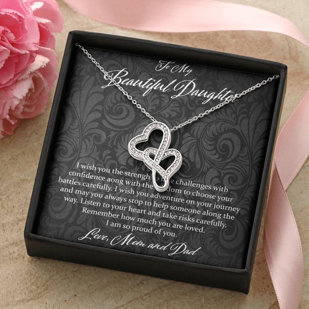 To My Beautiful Daughter I Wish You The Strength - Love Mom & Dad Double Hearts Necklace