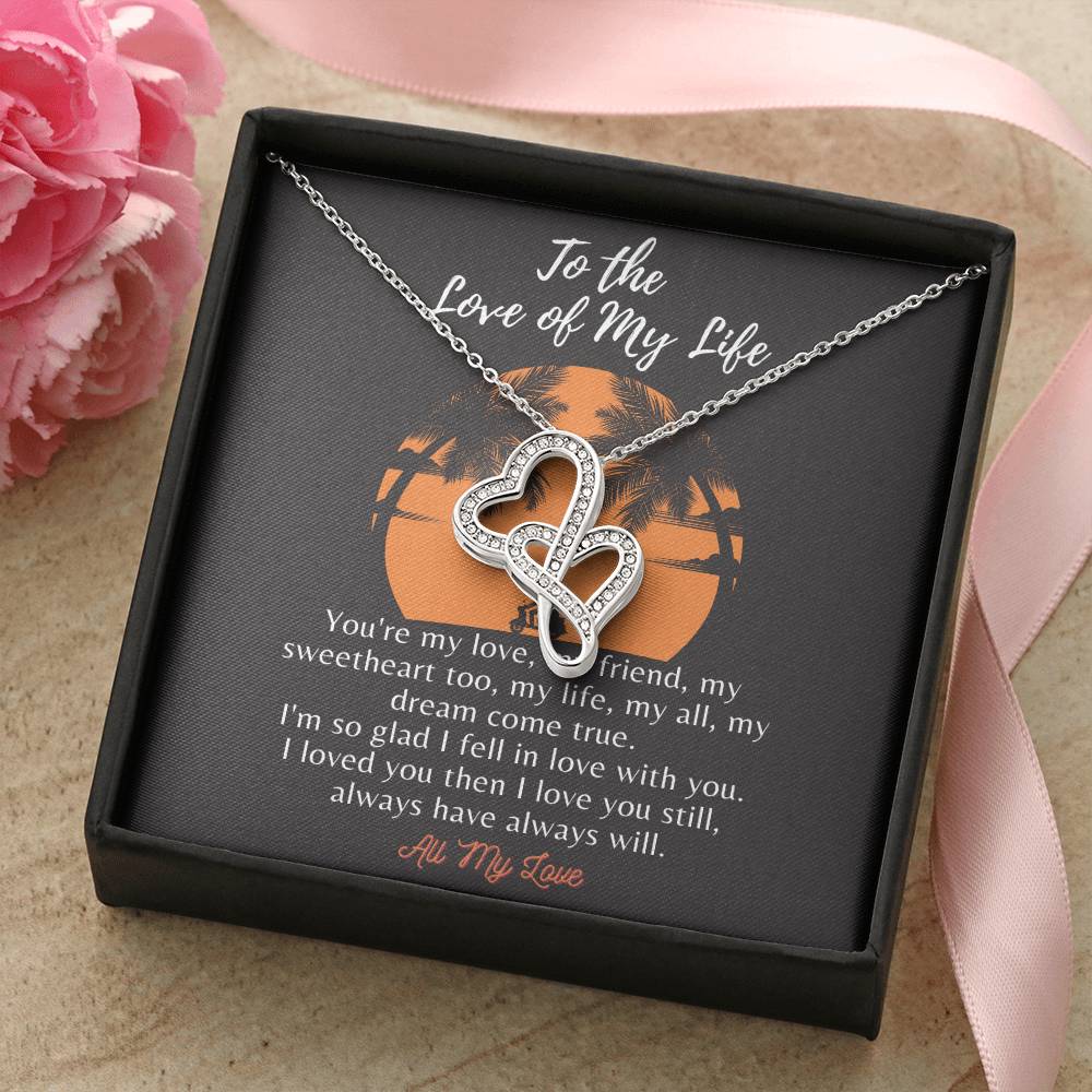 To The Love Of My Life Love Knot Necklace Gift For Her Gift For Wife Girlfriend Romantic Jewelry Gift For Her Valentin Double Hearts Necklace