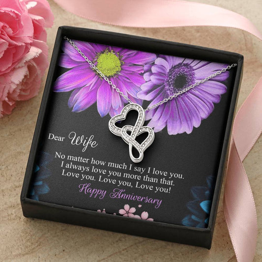 Happy Anniversary Love - To My Wife - Double Heart Necklace Double Hearts Necklace