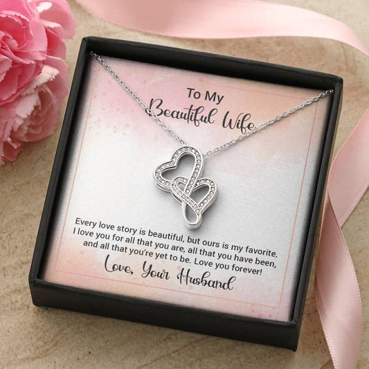 To My Beautiful Wife Happy Anniversary  Double Hearts Necklace