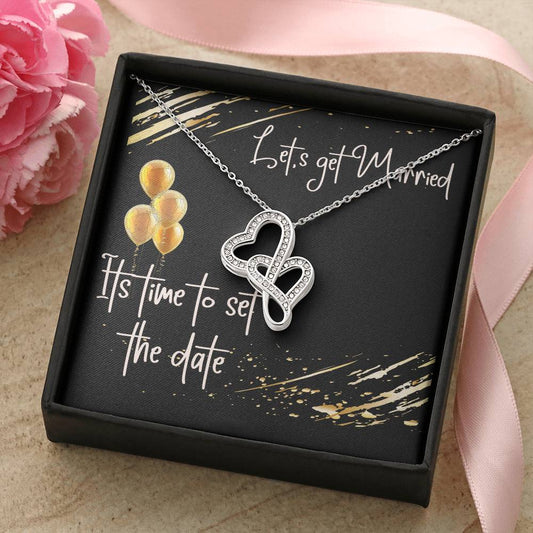 Let's Get Married Its Time To Set The Date Double Hearts Necklace