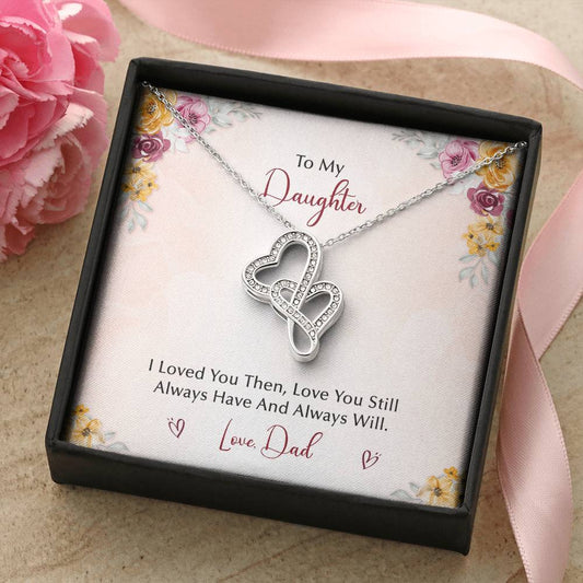 To My Daughter  From Dad Double Hearts Necklace