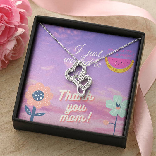 Thanks Mom! Double Hearts Necklace