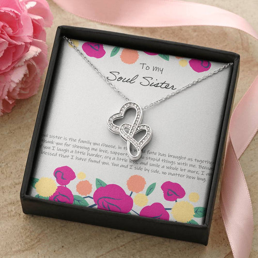 To My Soul Sister Is The Family You Choose - Floral Double Hearts Necklace