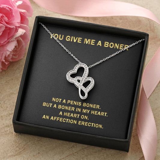 You Give Me A Heart Boner An Affection Erection Pendant  Funny & Sarcastic Love For Her Mature G Double Hearts Necklace