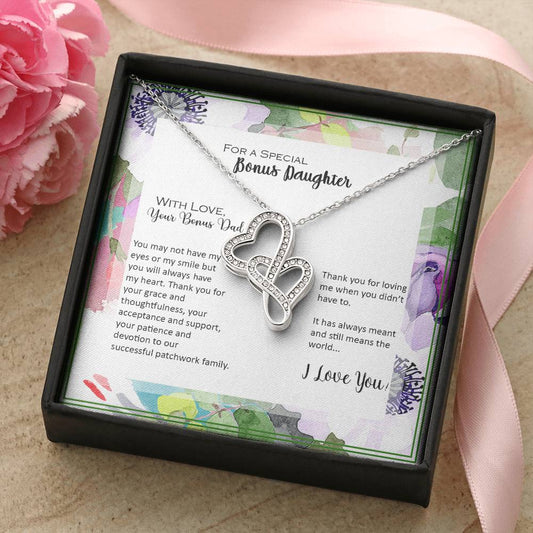 Bonus Daughter From Bonus Dad No Dna But You Have My Heart  7 Double Hearts Necklace