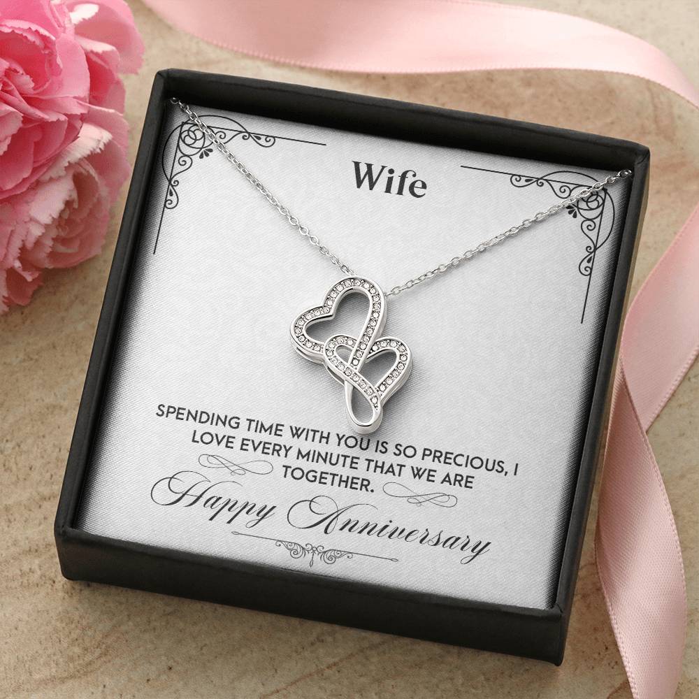 Wife-Spending Time With You Is So Preciousi Love Every Minute That We Are Together-Happy Anniversary Double Hearts Necklace