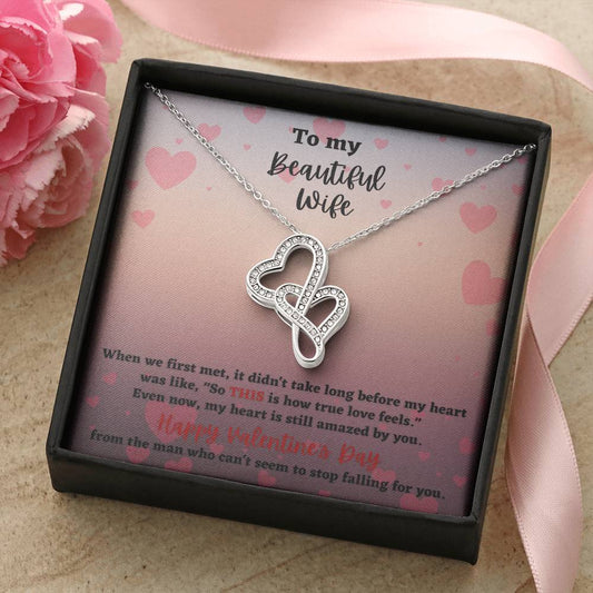 To My Beautiful Wife Valentine's Day Double Heart Necklace Double Hearts Necklace