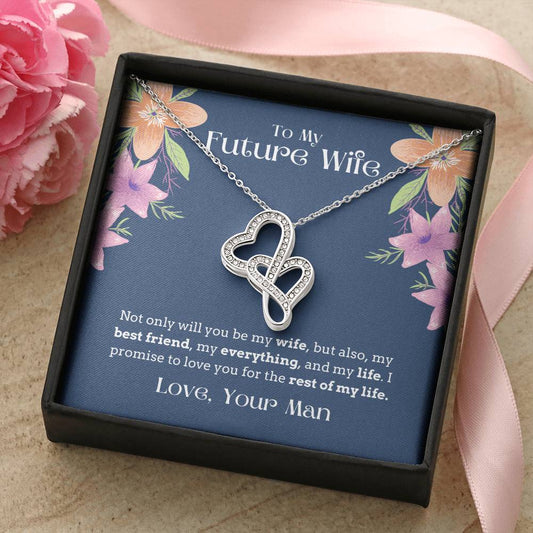 To My Future Wife - My Everything My Life - Necklace Double Hearts Necklace