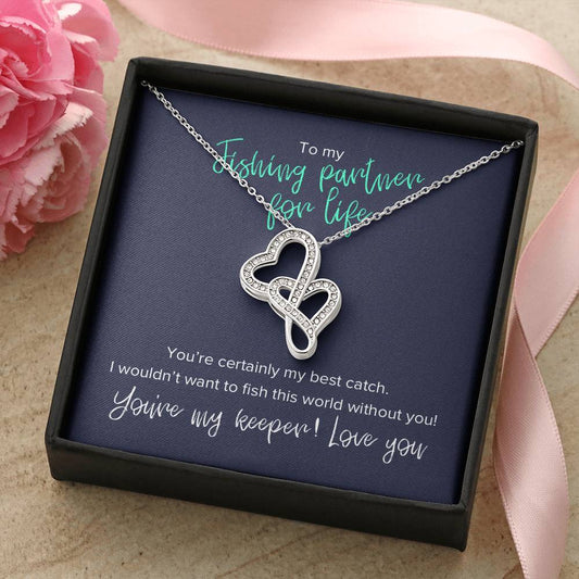 To My Fishing Partner For Life - Joined Hearts Pendant Necklace Double Hearts Necklace