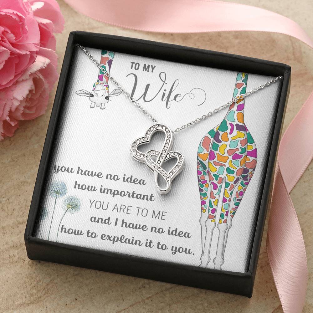 To My Wife Double Heart You Have No Idea How Important Necklace Double Hearts Necklace