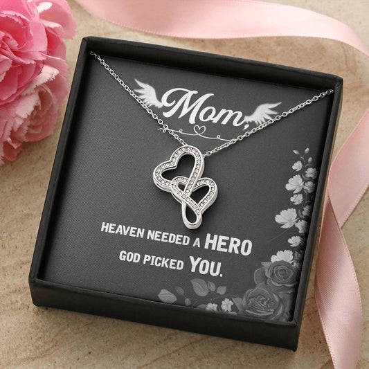Mom Heaven Needed A Hero God Picked You -  Double Hearts Necklace