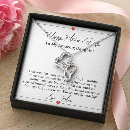 To My Amazing Daughter Necklace - Happy Mother's Day Gift For Daughter From Mom - Mother's Day Necklace For Daughter - 1 Double Hearts Necklace