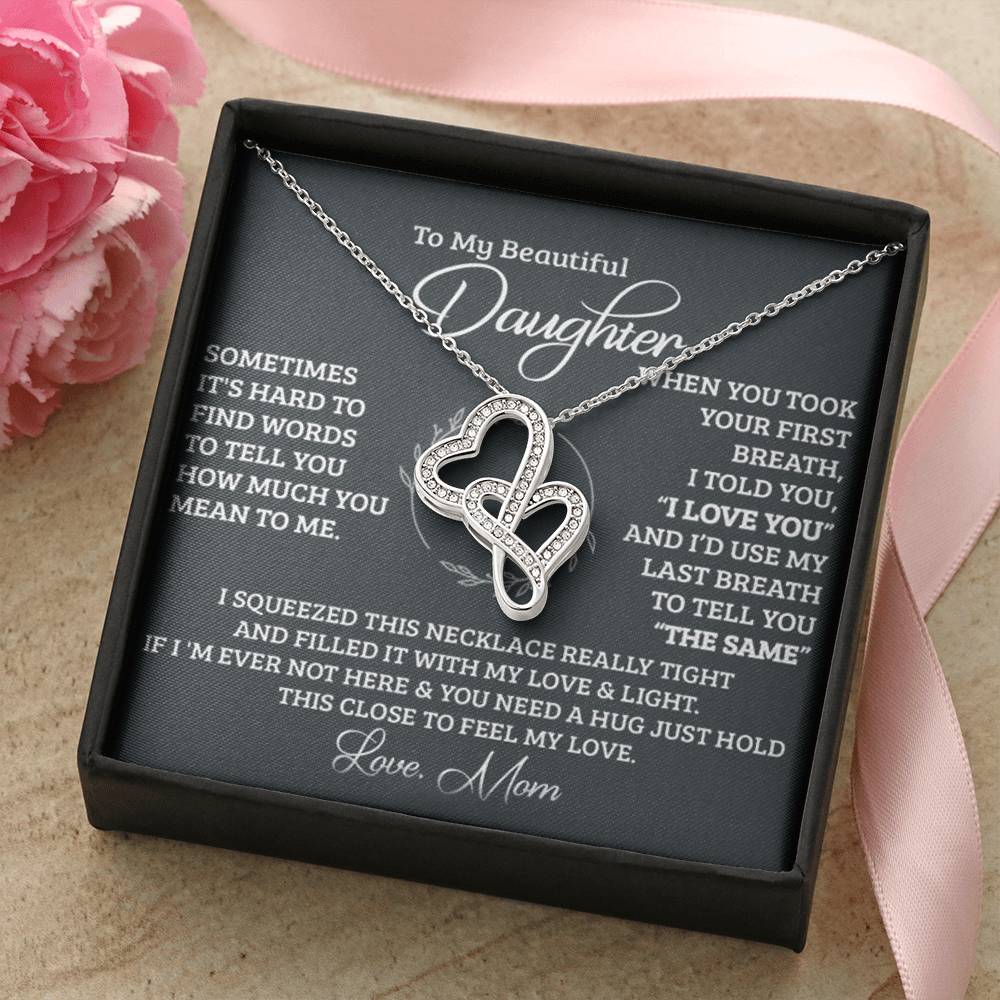 To My Beautiful Daughter Necklace - Daughter Gift - To My Daughter Necklace From Mom - To My Daughter Necklace From Da 1 Double Hearts Necklace