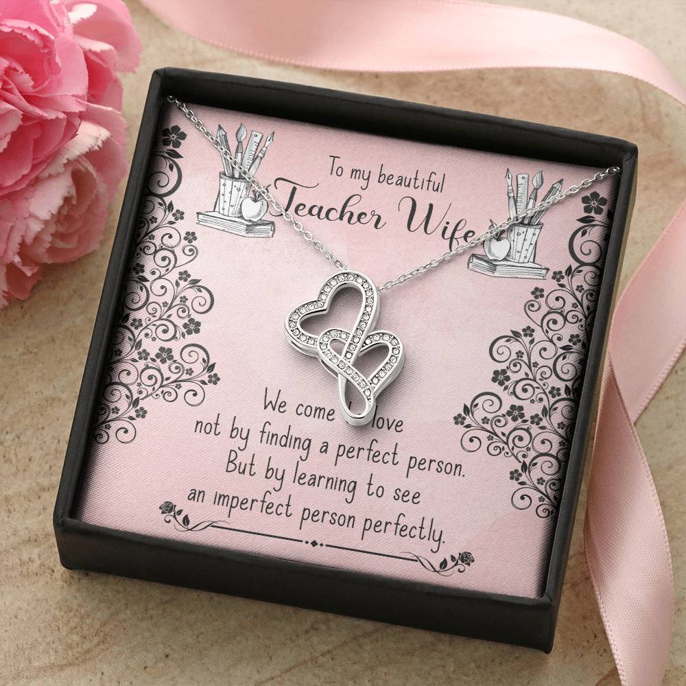 We Come To Love - To Teacher Wife Double Hearts Necklace