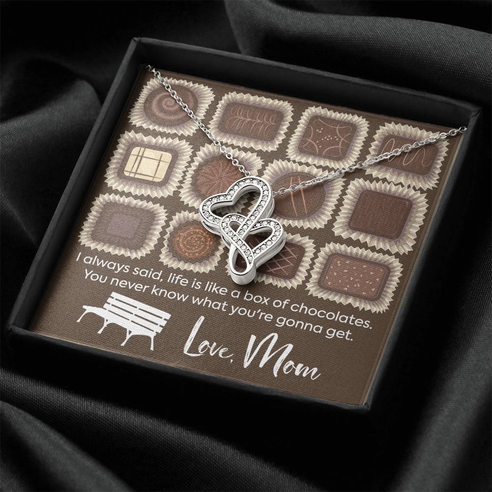 To Daughter From Mom Necklace - Life Is Like A Box Of Chocolate - Double Heart Necklace Gift Love Mom - Dad And Daught Double Hearts Necklace