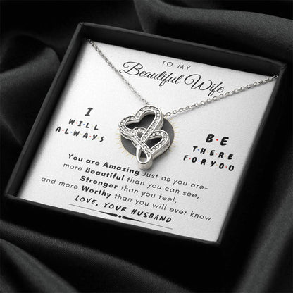 To My Wife Always There For You  Gift Set Double Hearts Necklace