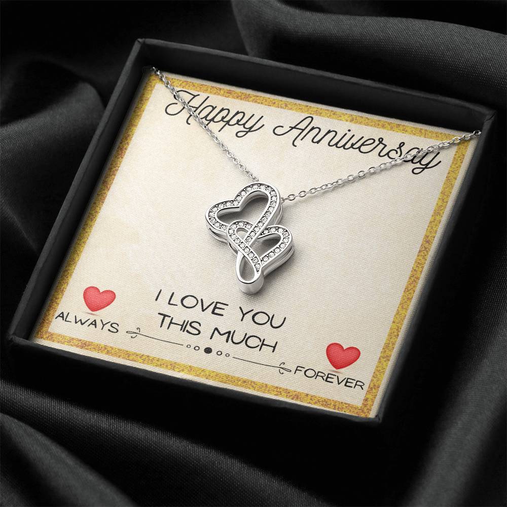 I Love You Always & Forever - Anniversary Gift Gift For Girlfriend Gift For Wife Double Hearts Necklace