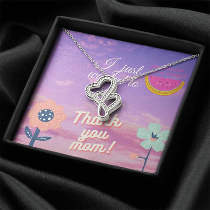 Thanks Mom! Double Hearts Necklace