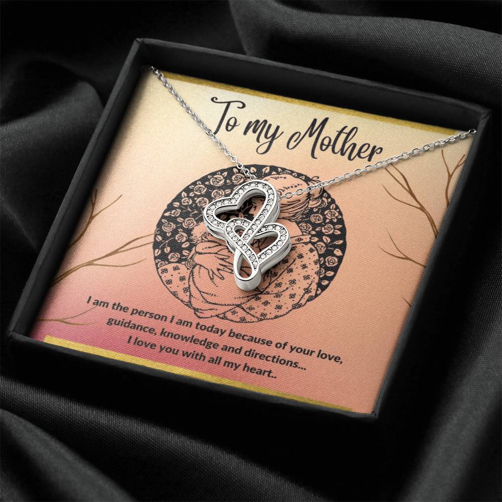 To My Mother -  1 Double Hearts Necklace
