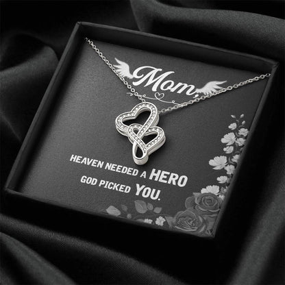 Mom Heaven Needed A Hero God Picked You -  Double Hearts Necklace