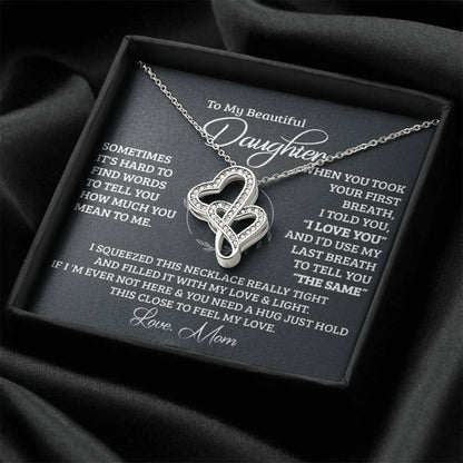 To My Beautiful Daughter Necklace - Daughter Gift - To My Daughter Necklace From Mom - To My Daughter Necklace From Da 1 Double Hearts Necklace