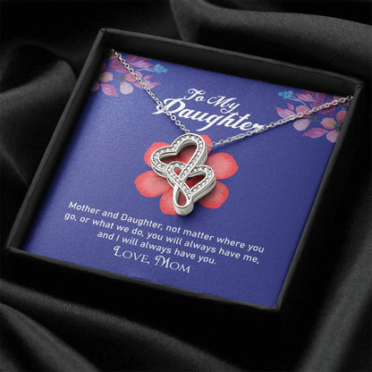 To My Daughter Necklace - Mom To Daughter Double Heart Necklace Gift - Mom And Daughter Always Remember Gift From Mom  1 Double Hearts Necklace