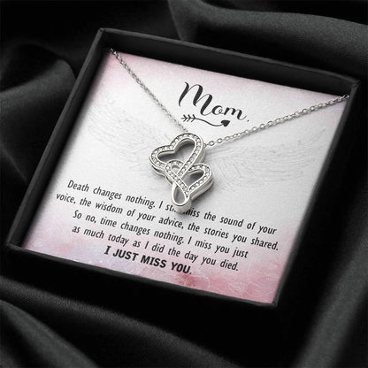Mom - I Just Miss You -  Double Hearts Necklace