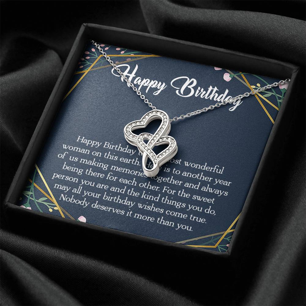 Happy Birthday To The Most Wonderful Woman In The World  Double Hearts Necklace