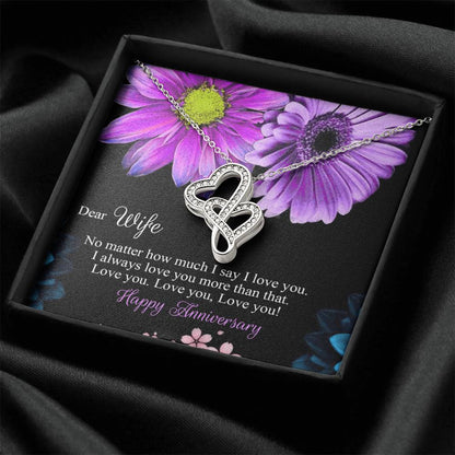 Happy Anniversary Love - To My Wife - Double Heart Necklace Double Hearts Necklace