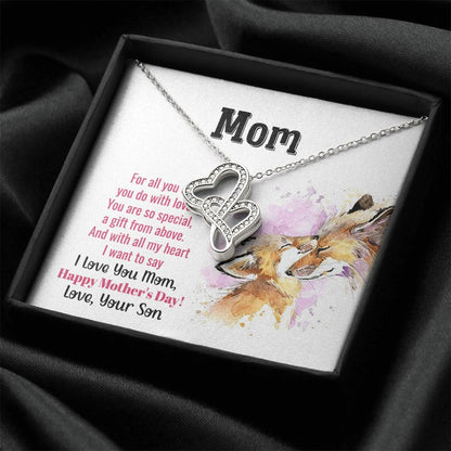 Mom You Are So Special -  Double Hearts Necklace