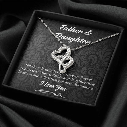 Side By Side Or Miles Apart - Father And Daughter Double Hearts Necklace