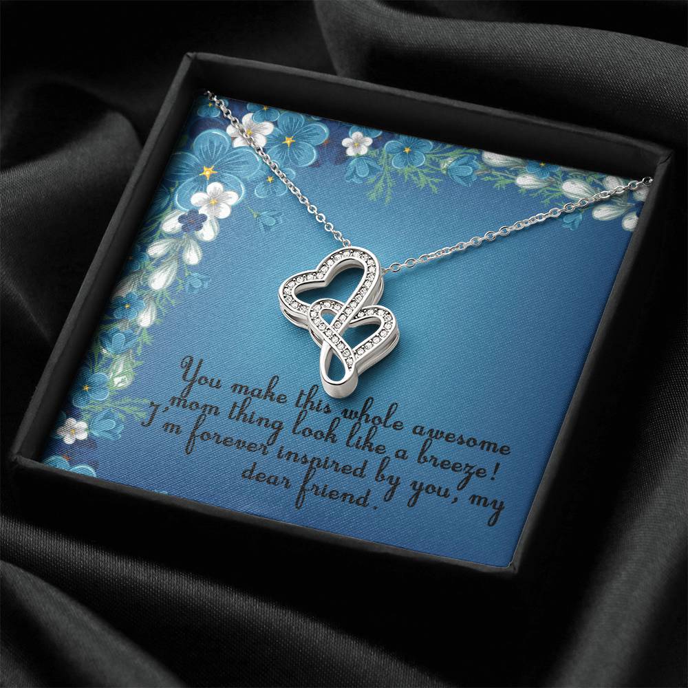 Tell Your Friend How Good Mom She Is. Double Hearts Necklace