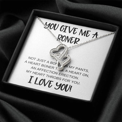 You Give A Boner  Necklace For Girlfriend Heart Necklace For Girlfriend Double Hearts Necklace