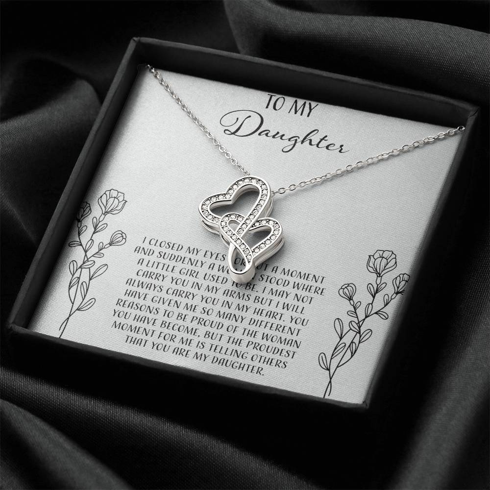 To My Daughter I Close My Eyes For A Moment - Silver Double Hearts Necklace