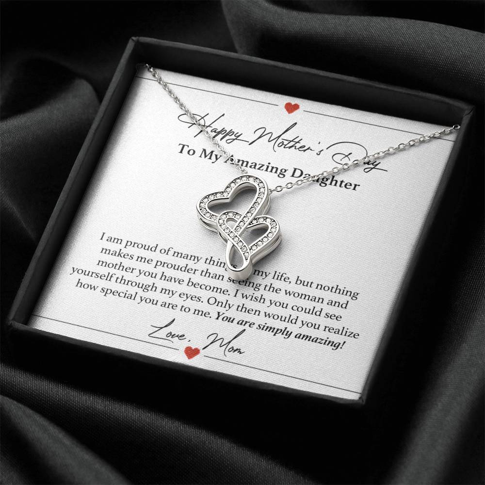 To My Amazing Daughter Necklace - Happy Mother's Day Gift For Daughter From Mom - Mother's Day Necklace For Daughter - 1 Double Hearts Necklace