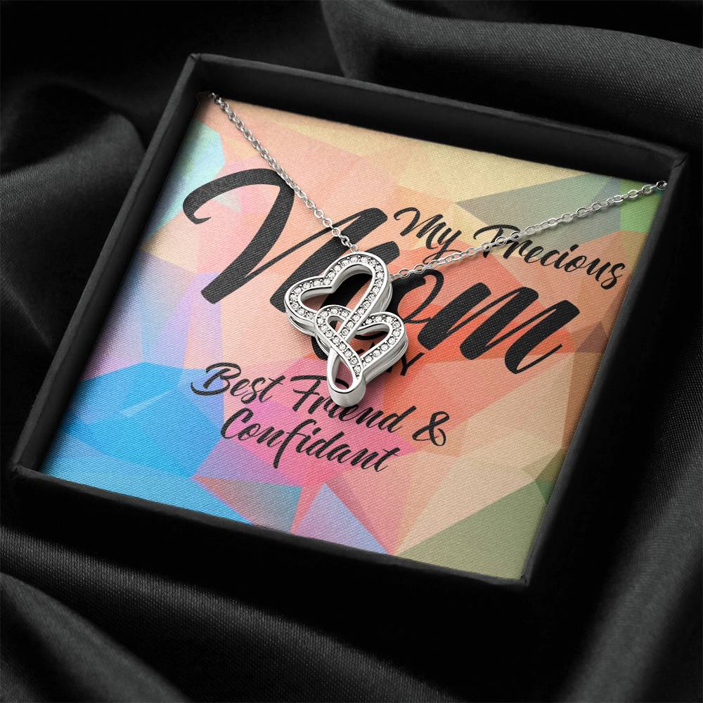 My Precious Mom My Best Friend & Confidant Double Hearts Necklace