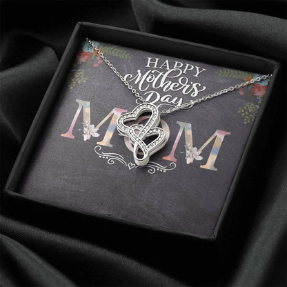 Happy Mother's Day Mom -  Double Hearts Necklace