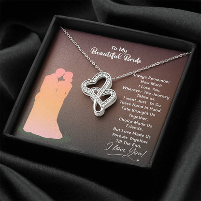 To My Beautiful Bride Double Hearts Necklace