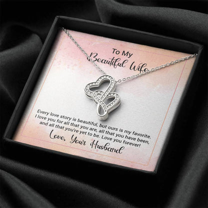 To My Beautiful Wife Happy Anniversary  Double Hearts Necklace