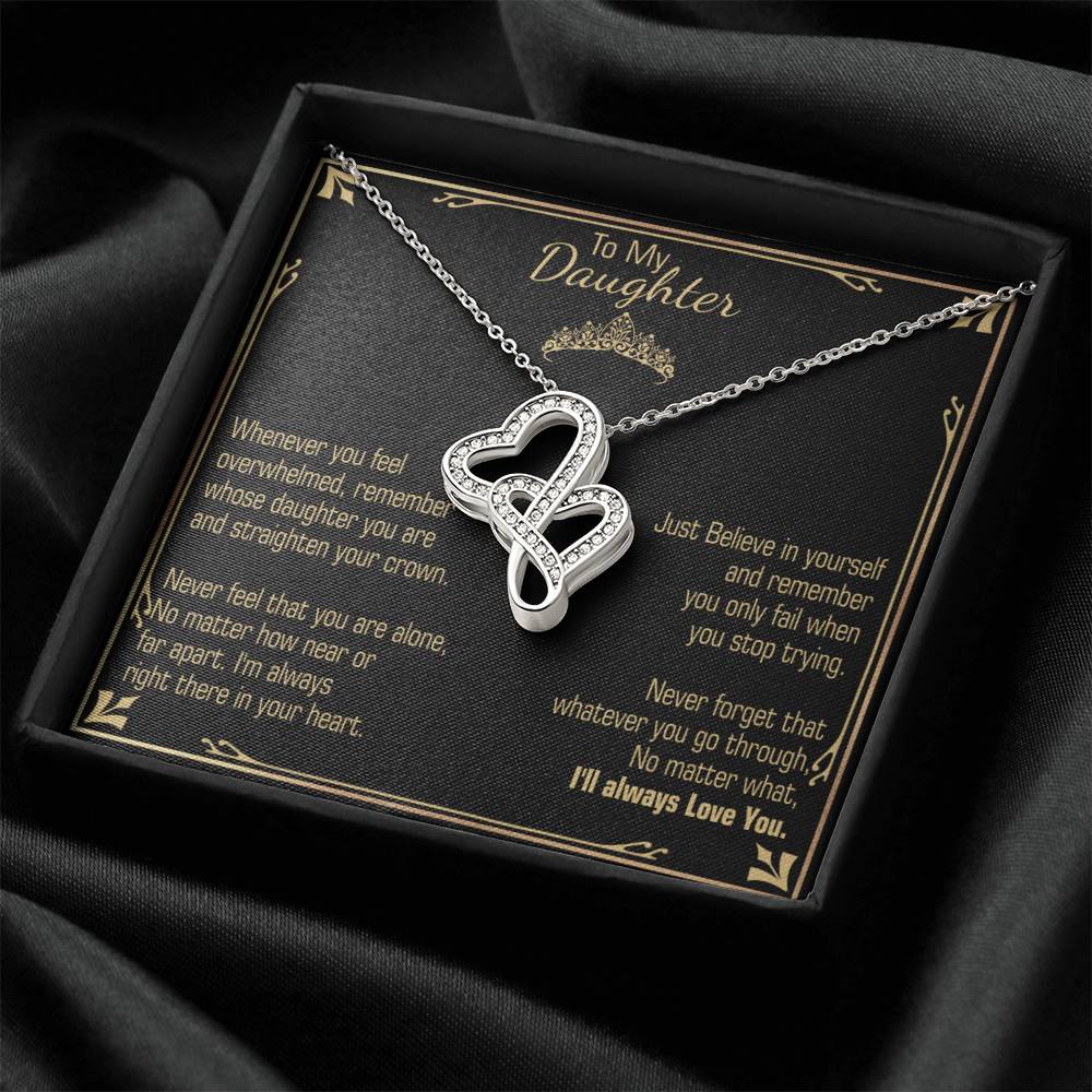 A Gift For Daughter  - Believe In Yourself Double Hearts Necklace