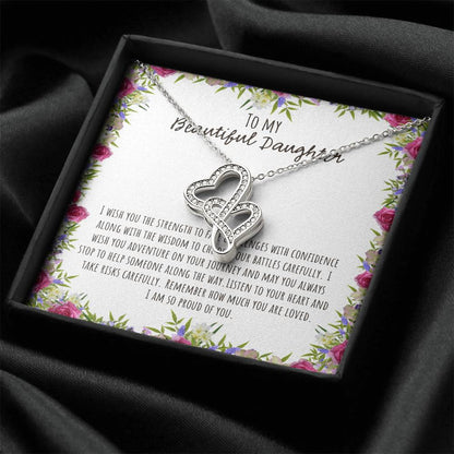 To My Beautiful Daughter I Wish You The Strength - Floral Double Hearts Necklace
