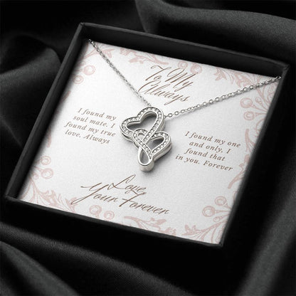 To My Always Double Heart Necklace Double Hearts Necklace