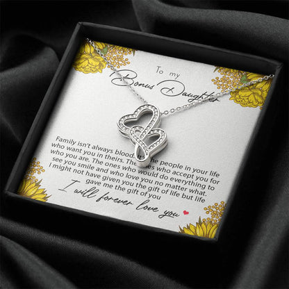 To My Bonus Daughter Family Isn't Always Blood  1 Double Hearts Necklace