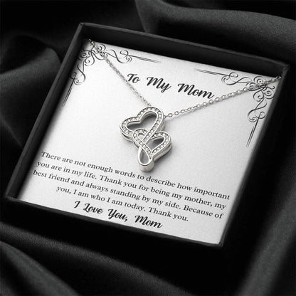 To My Mom -  Double Hearts Necklace