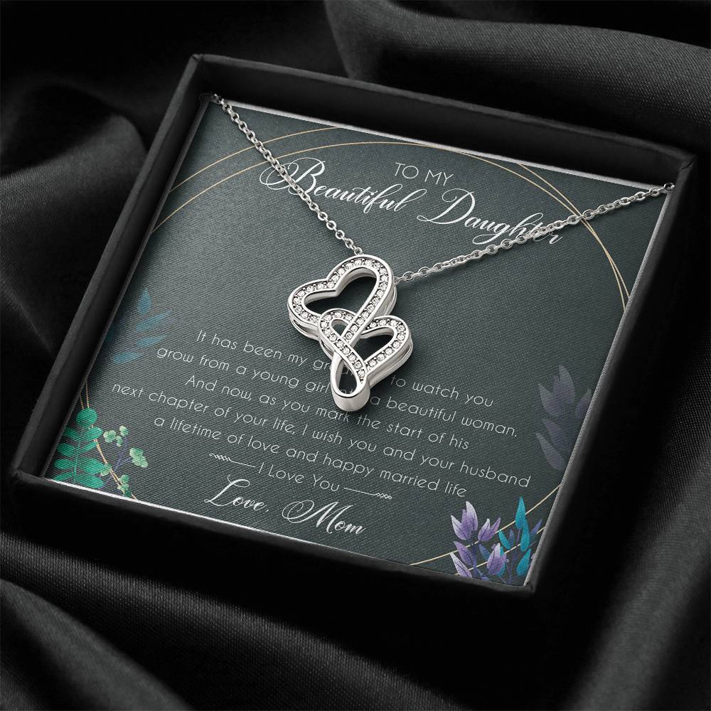 To My Beautiful Daughter Forever Love Necklace Birthday Gift From Mom - Double Heart Necklace Gift - Gift For Daughter Double Hearts Necklace